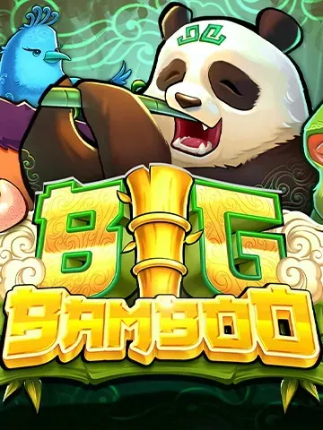 Big Bamboo