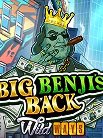 Big Benji's Back WildWays