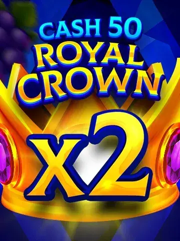 Cash 50 Royal Crown
